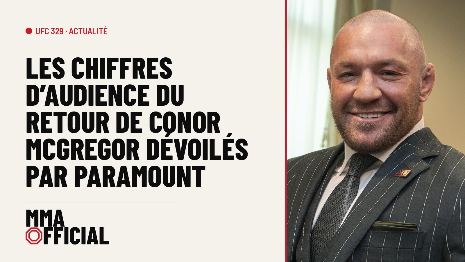 UFC 329 : les chiffres d'audience du retour de Conor McGregor dévoilés par Paramount