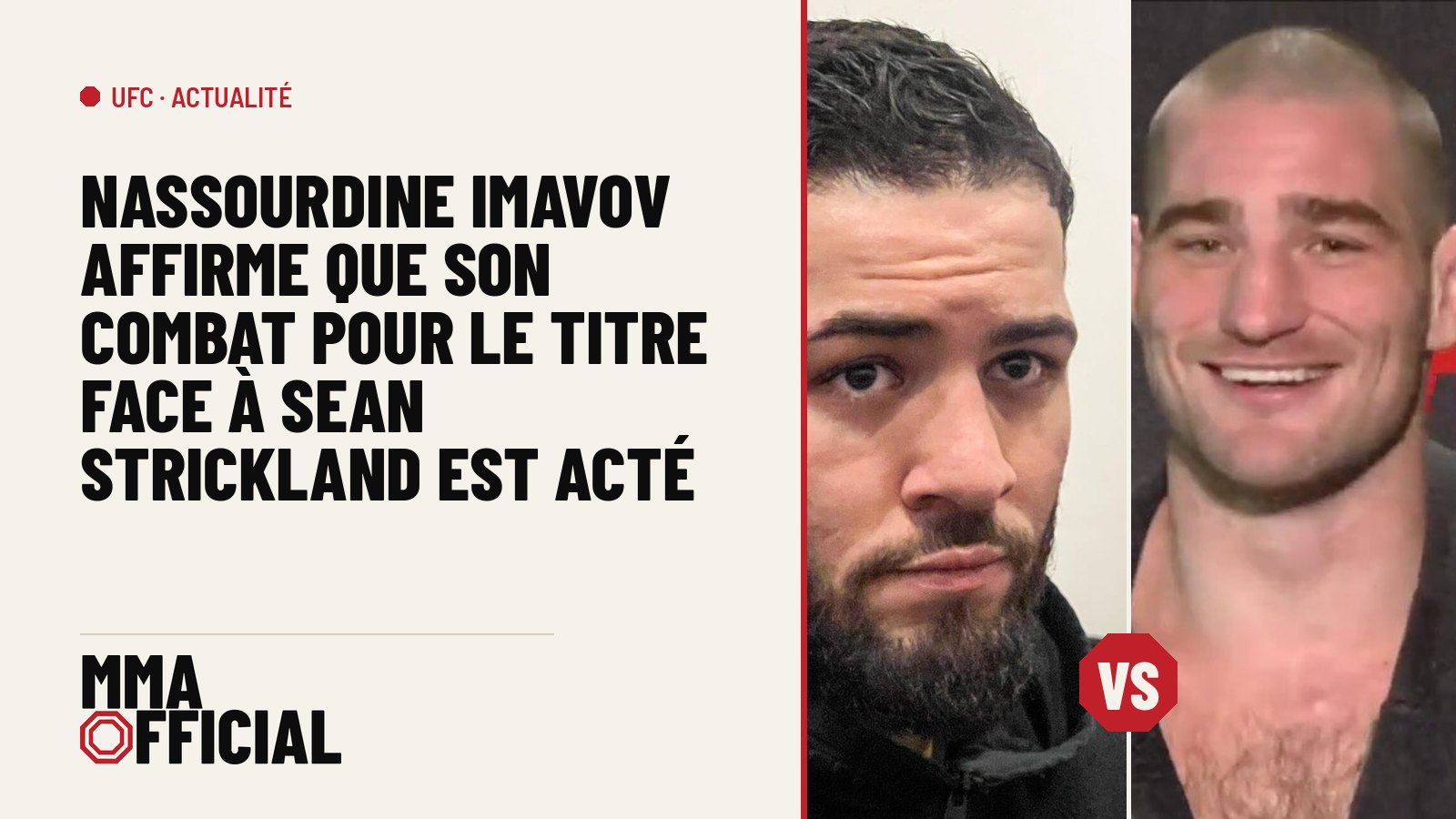 Nassourdine Imavov affirme que son combat pour le titre face à Sean Strickland est acté