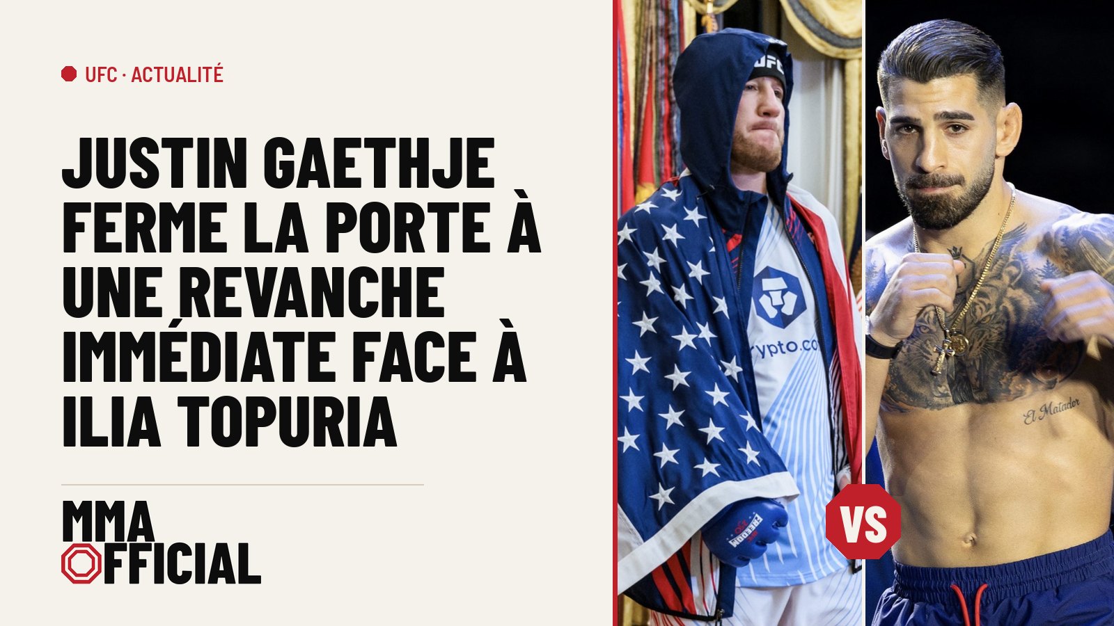Justin Gaethje ferme la porte à une revanche immédiate face à Ilia Topuria