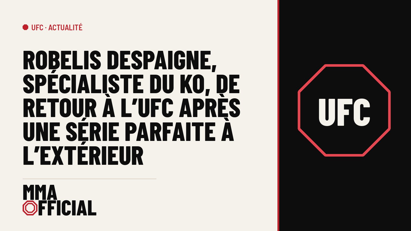 Robelis Despaigne, spécialiste du KO, de retour à l'UFC après une série parfaite à l'extérieur