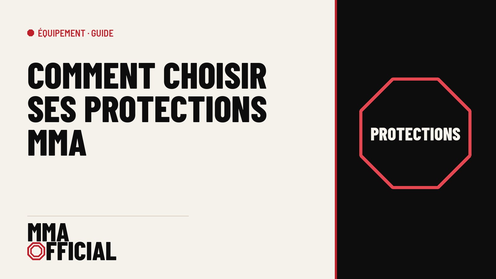 Comment choisir ses protections MMA
