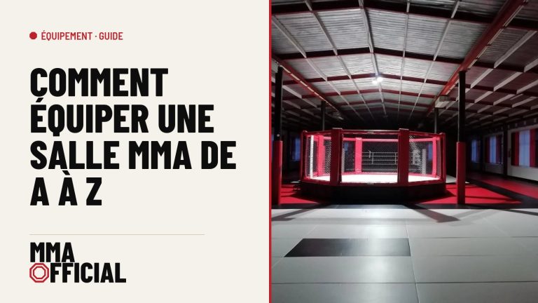 Comment équiper une salle MMA de A à Z