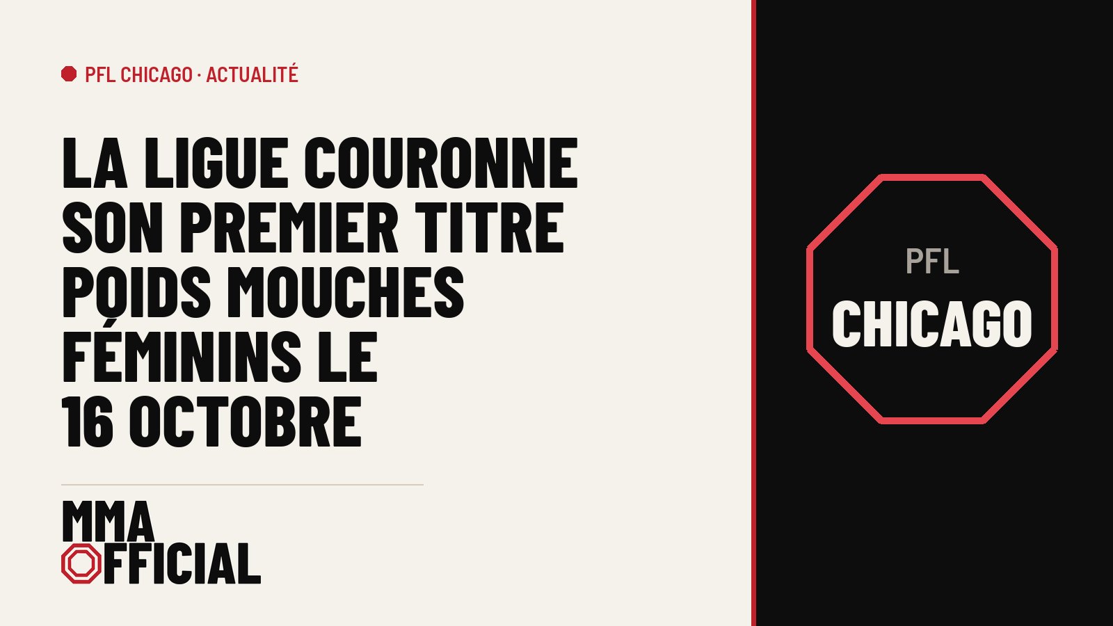 PFL Chicago : la ligue couronne son premier titre poids mouches féminins le 16 octobre