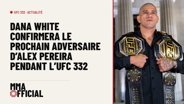 Dana White confirmera le prochain adversaire d'Alex Pereira pendant l'UFC 332