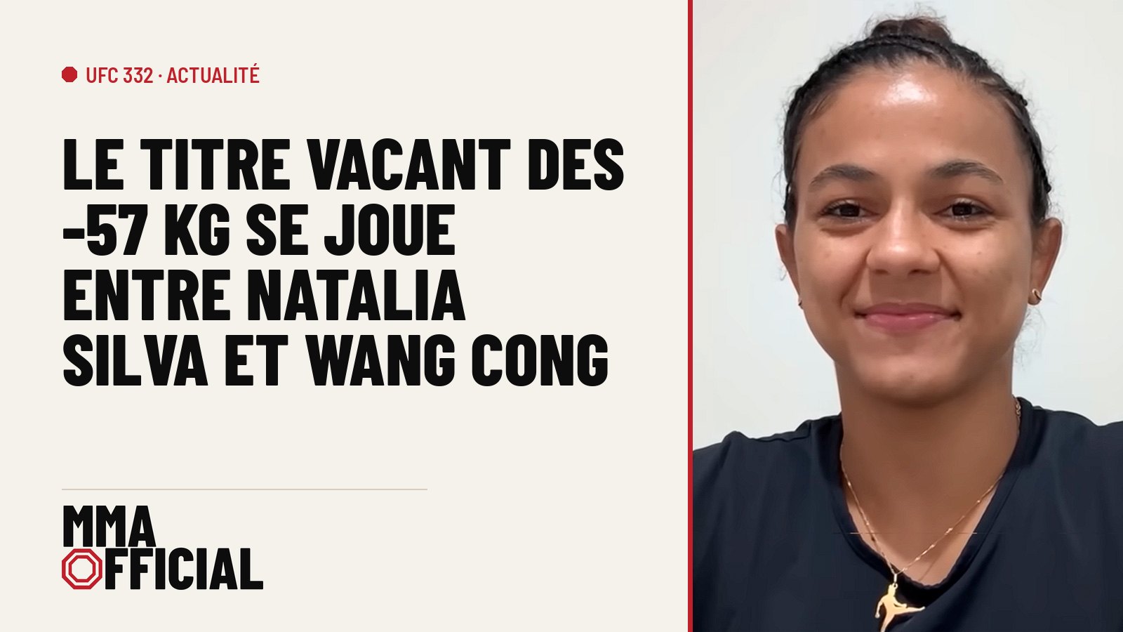 UFC 332 : le titre vacant des -57 kg se joue entre Natalia Silva et Wang Cong