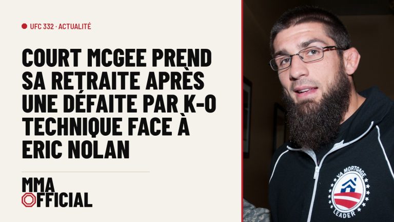 UFC 332 : Court McGee prend sa retraite après une défaite par K-O technique face à Eric Nolan