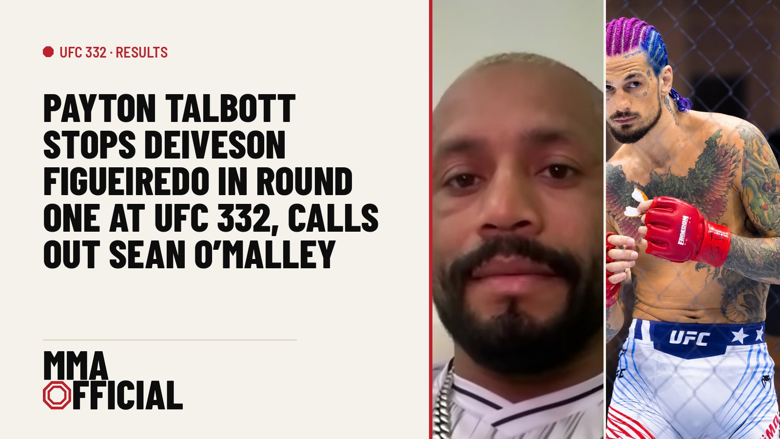 Payton Talbott Stops Deiveson Figueiredo in Round One at UFC 332, Calls Out Sean O'Malley