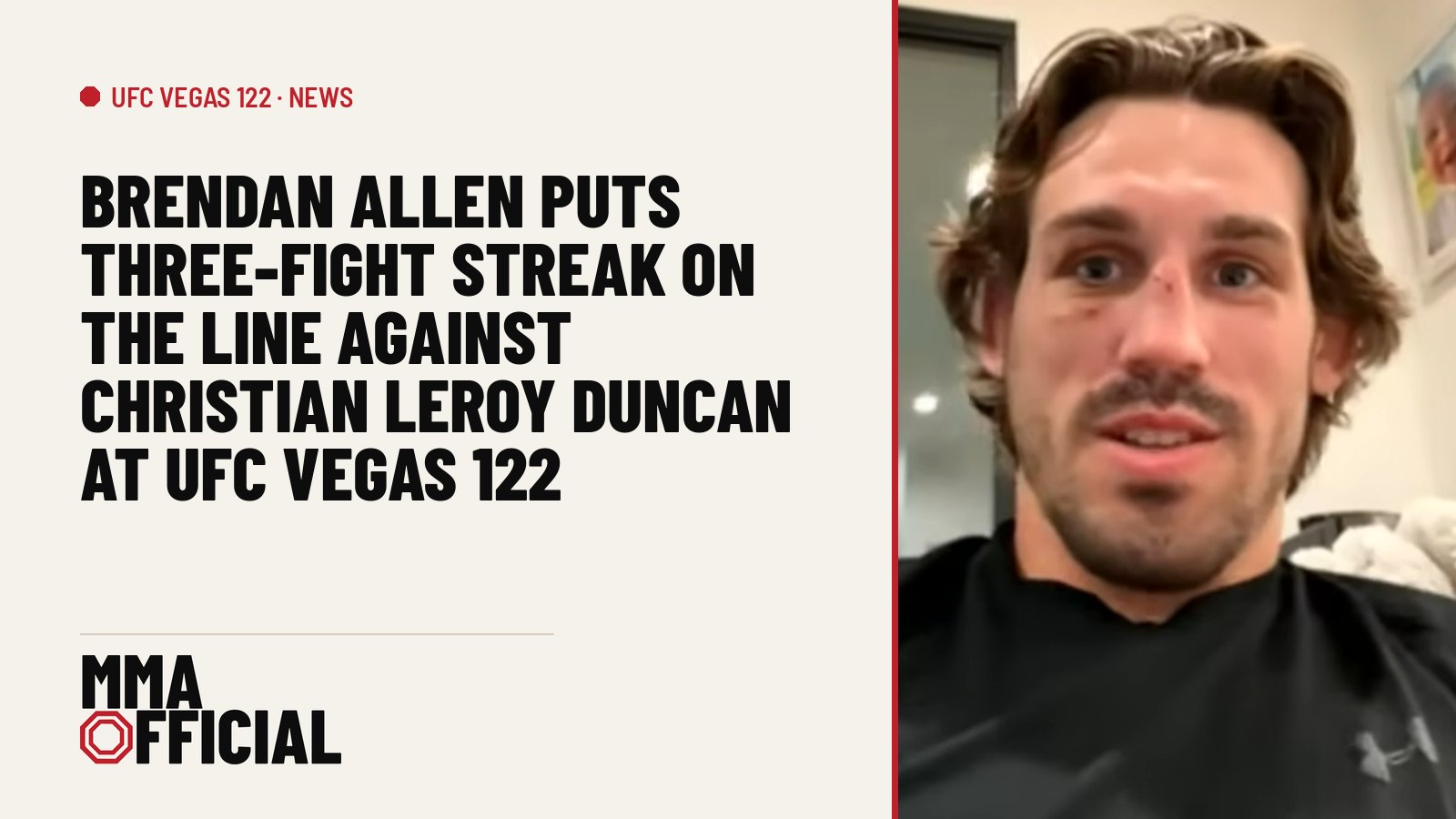 Brendan Allen Puts Three-Fight Streak on the Line Against Christian Leroy Duncan at UFC Vegas 122