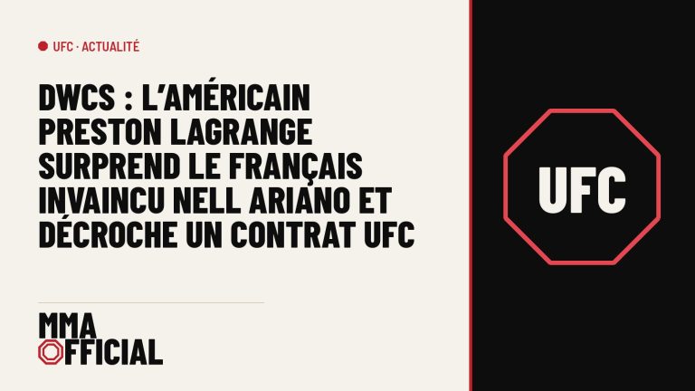 DWCS : l’Américain Preston LaGrange surprend le Français invaincu Nell Ariano et décroche un contrat UFC