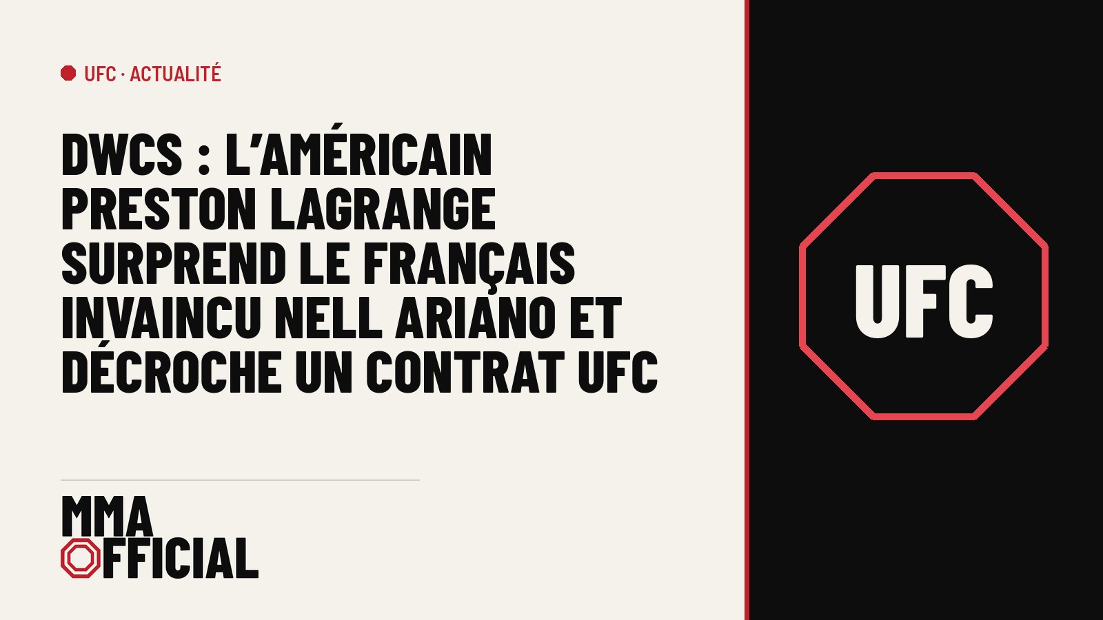 DWCS : l’Américain Preston LaGrange surprend le Français invaincu Nell Ariano et décroche un contrat UFC