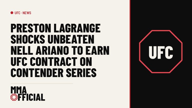 Preston LaGrange Shocks Unbeaten Nell Ariano to Earn UFC Contract on Contender Series