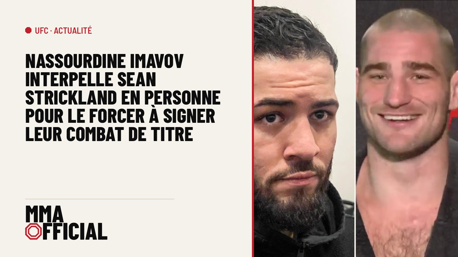 UFC : Nassourdine Imavov interpelle Sean Strickland en personne pour le forcer à signer leur combat de titre