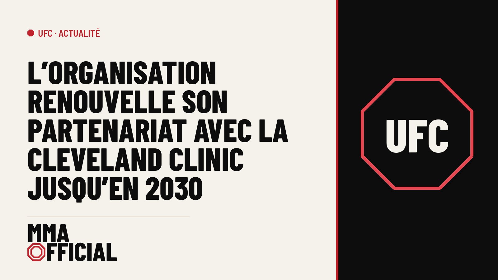 UFC : l'organisation renouvelle son partenariat avec la Cleveland Clinic jusqu'en 2030