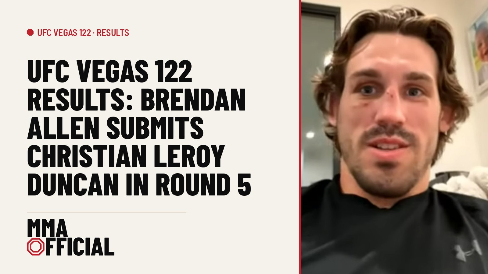 UFC Vegas 122 Results: Brendan Allen Submits Christian Leroy Duncan in Round 5