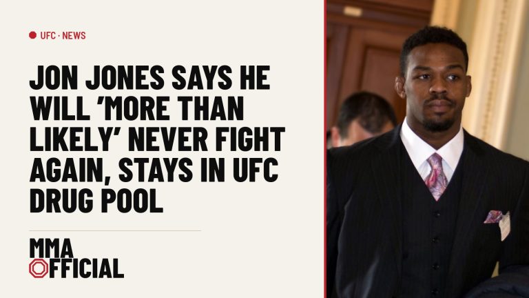 Jon Jones Says He Will 'More Than Likely' Never Fight Again, Stays in UFC Drug Pool