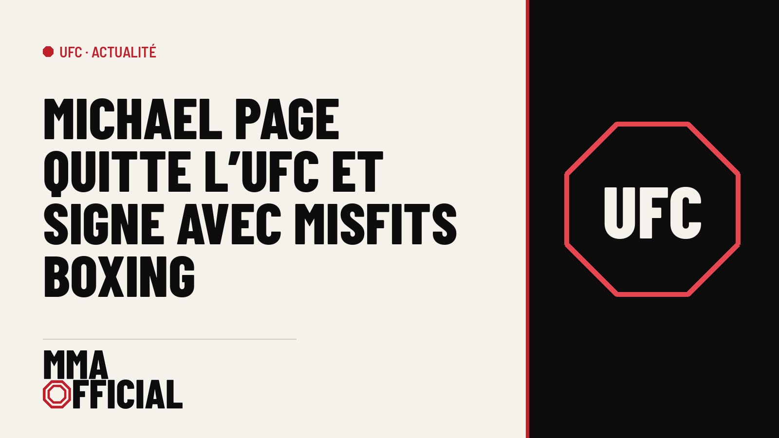 Michael Page quitte l'UFC et signe avec Misfits Boxing