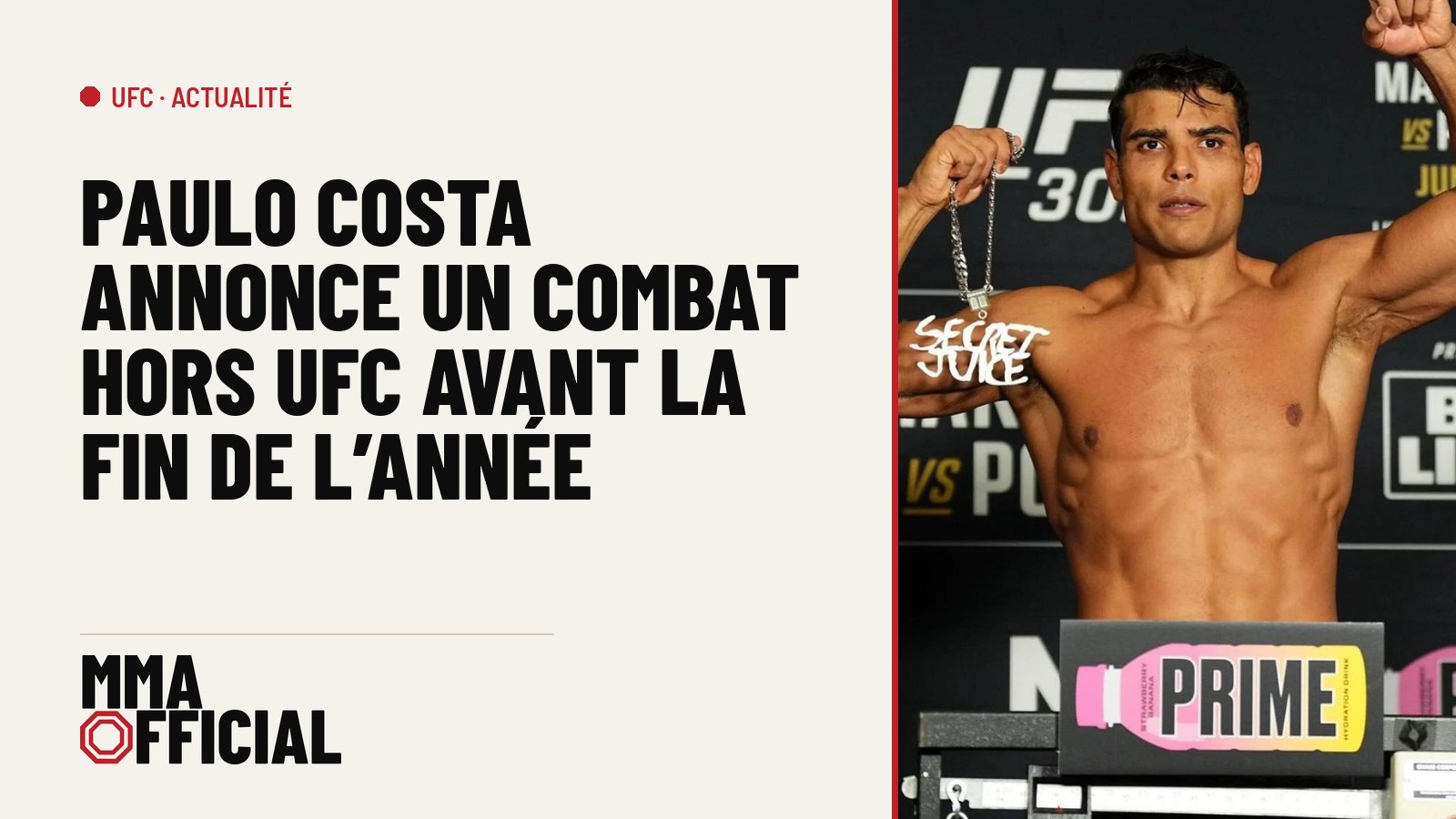 Paulo Costa annonce un combat hors UFC avant la fin de l'année