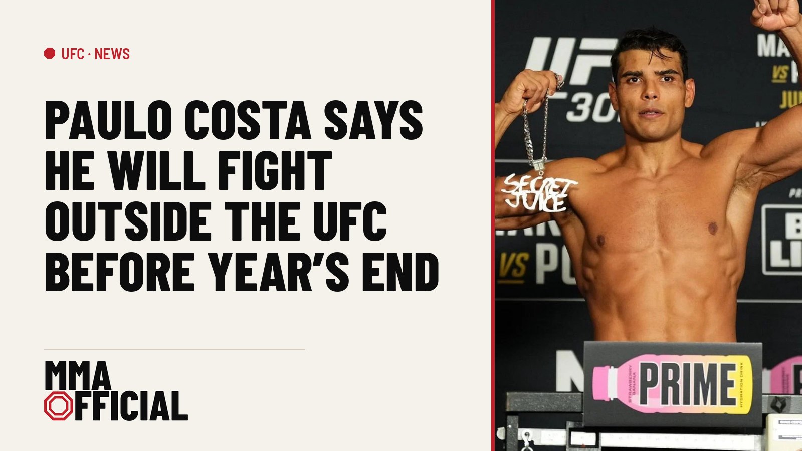 Paulo Costa Says He Will Fight Outside the UFC Before Year's End