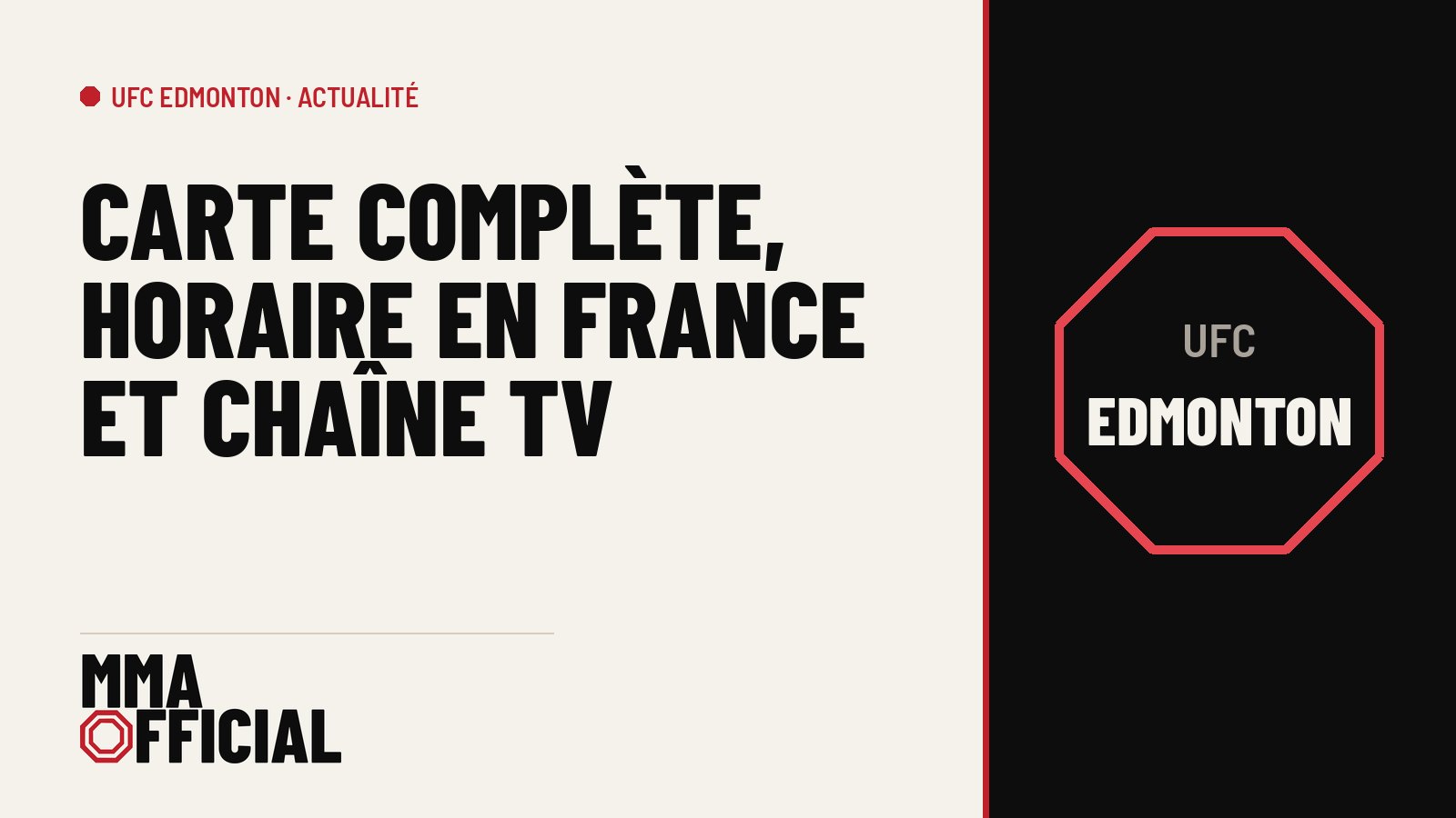 UFC Edmonton : carte complète, horaire en France et chaîne TV