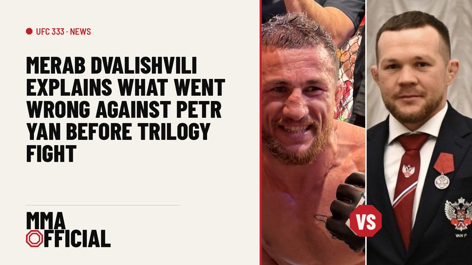 UFC 333: Merab Dvalishvili Explains What Went Wrong Against Petr Yan Before Trilogy Fight