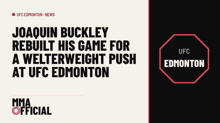 Joaquin Buckley Rebuilt His Game for a Welterweight Push at UFC Edmonton