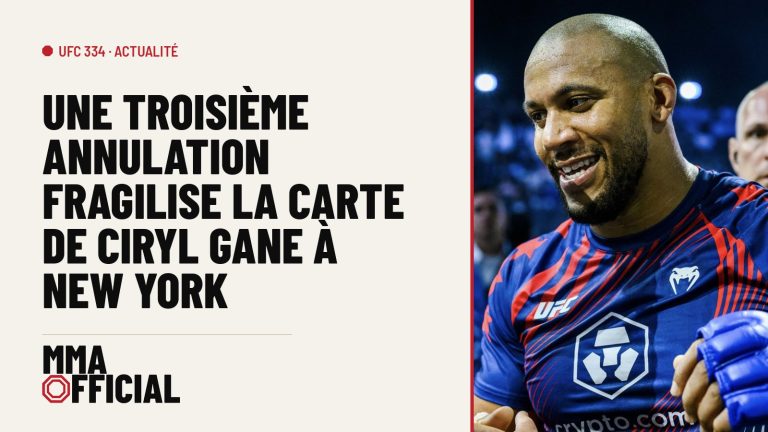 UFC 334 : une troisième annulation fragilise la carte de Ciryl Gane à New York