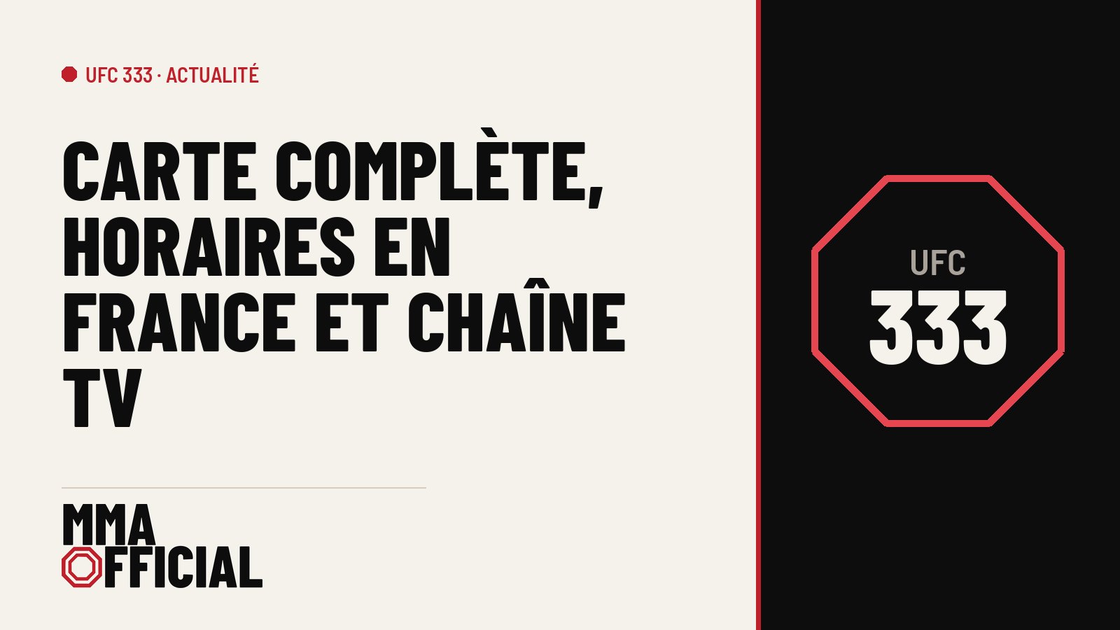 UFC 333 : carte complète, horaires en France et chaîne TV