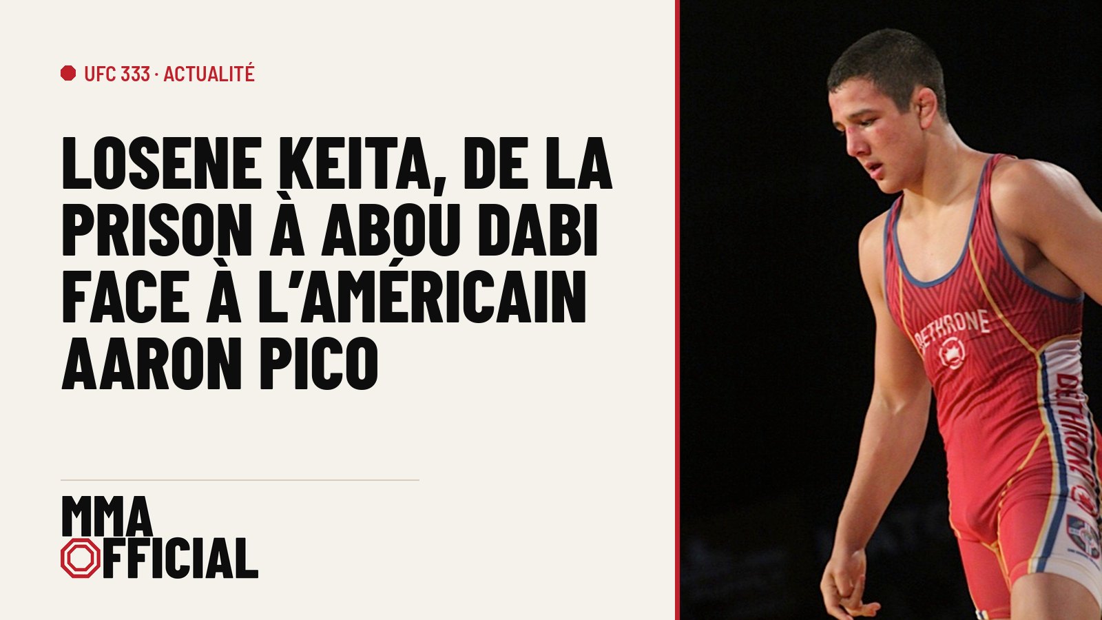 UFC 333 : Losene Keita, de la prison à Abou Dabi face à l'Américain Aaron Pico