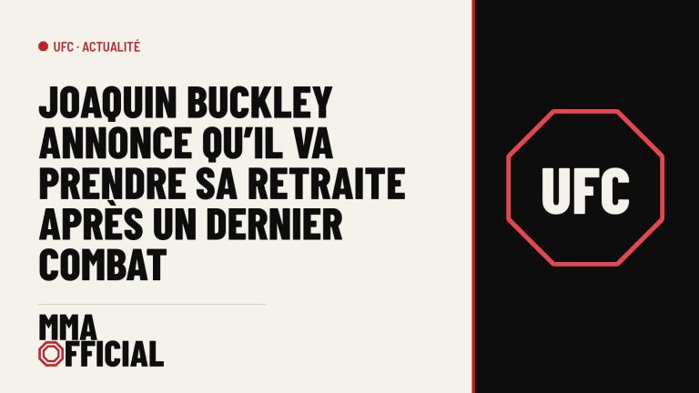 UFC : Joaquin Buckley annonce qu'il va prendre sa retraite après un dernier combat