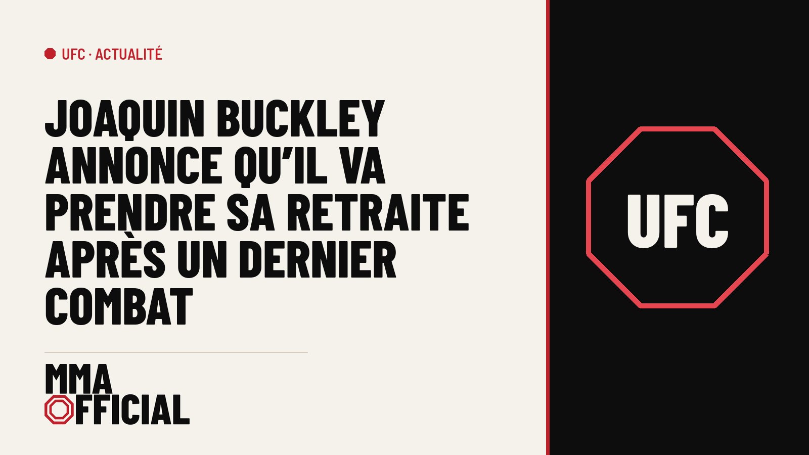 UFC : Joaquin Buckley annonce qu'il va prendre sa retraite après un dernier combat