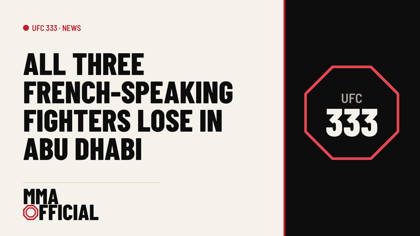 UFC 333: All Three French-Speaking Fighters Lose in Abu Dhabi