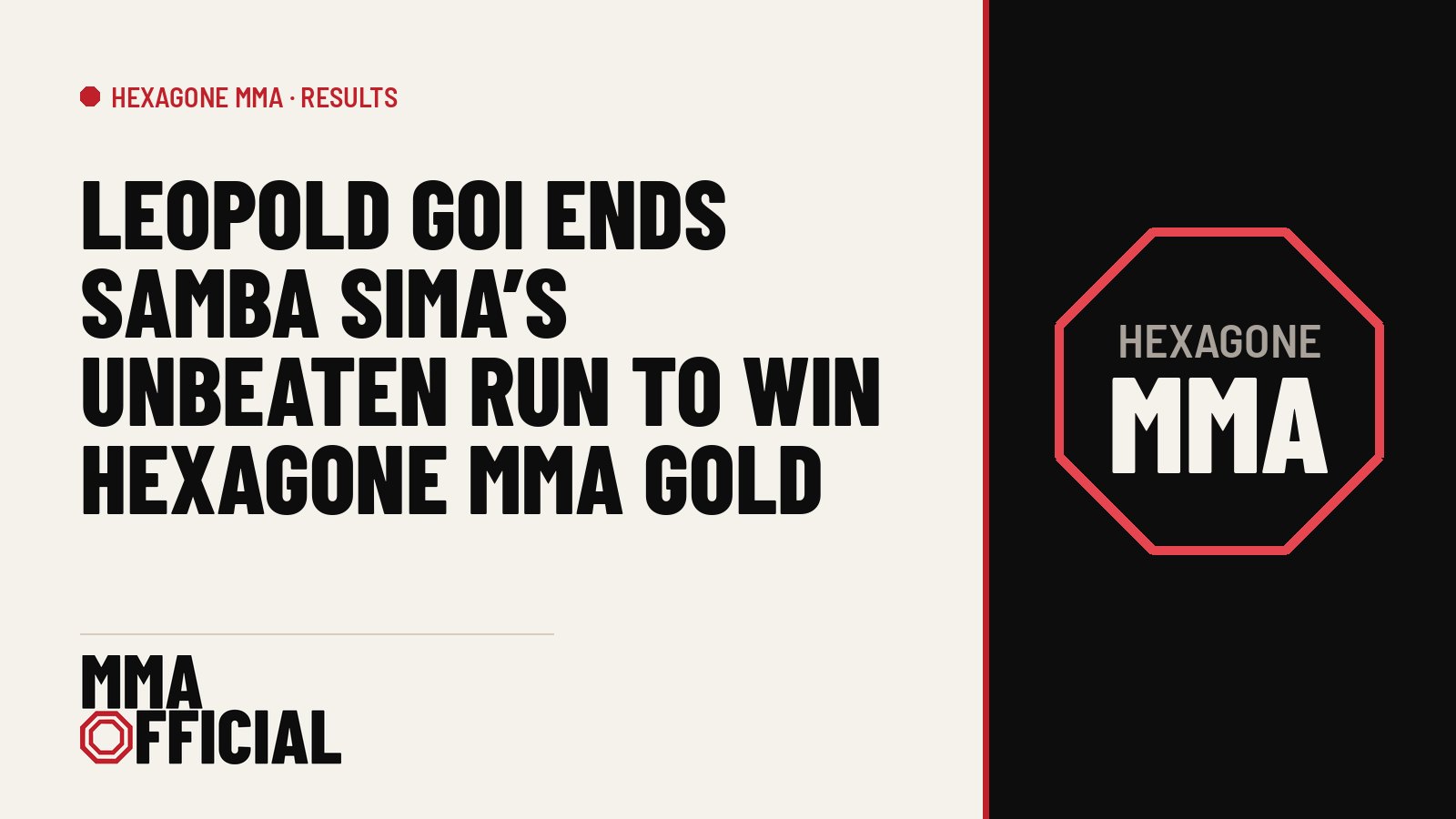 Leopold Goi Ends Samba Sima's Unbeaten Run to Win Hexagone MMA Gold