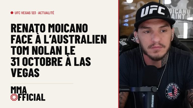 UFC Vegas 123 : Renato Moicano face à l'Australien Tom Nolan le 31 octobre à Las Vegas