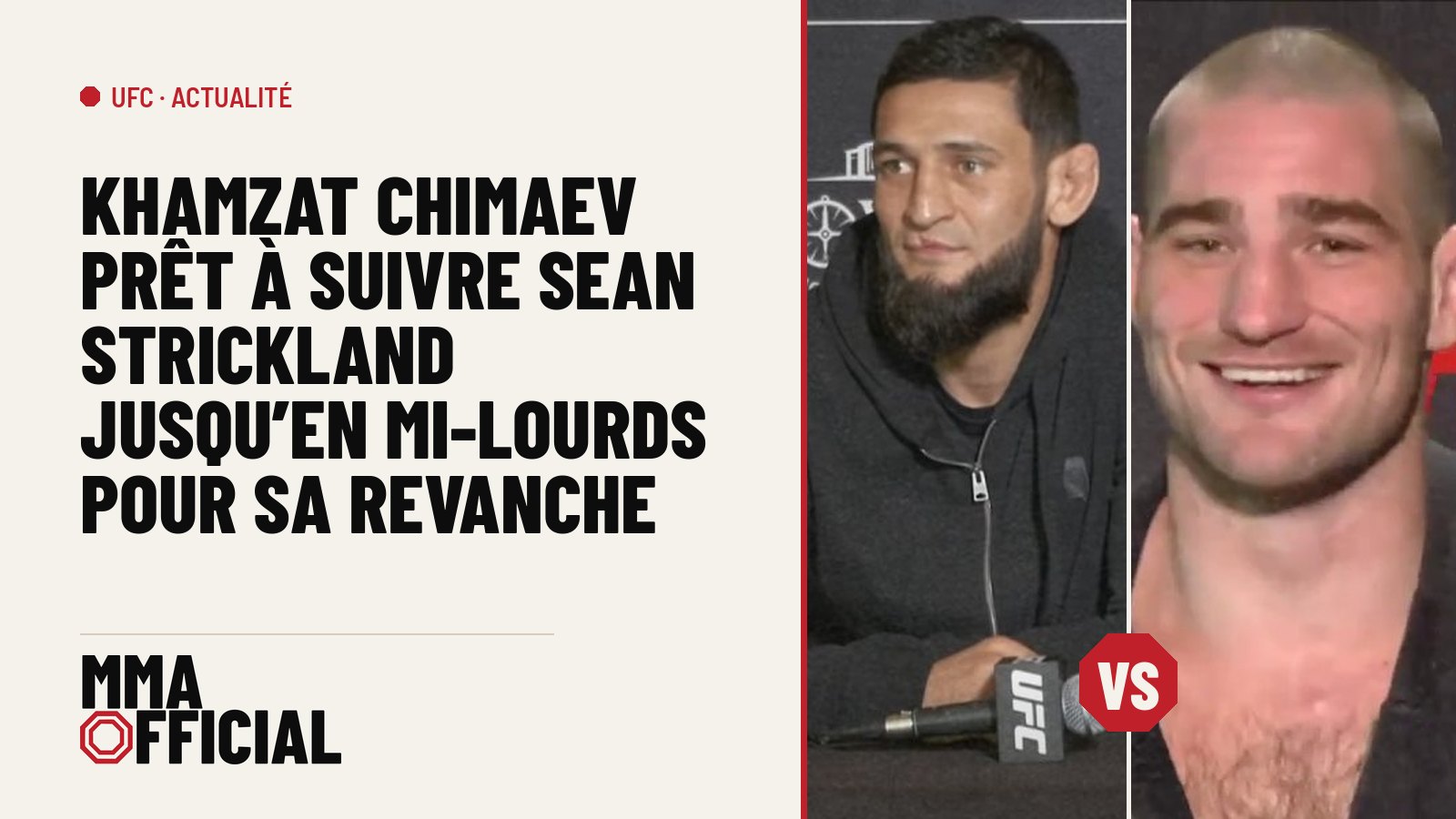 Khamzat Chimaev prêt à suivre Sean Strickland jusqu'en mi-lourds pour sa revanche