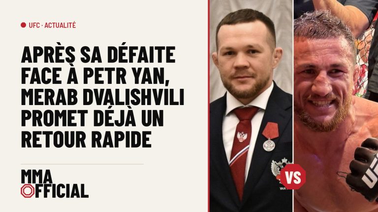 Après sa défaite face à Petr Yan, Merab Dvalishvili promet déjà un retour rapide