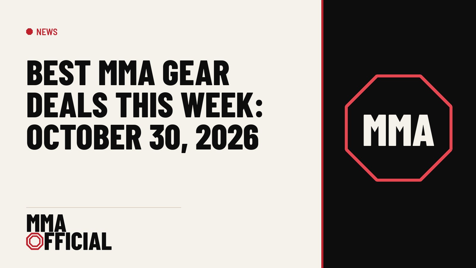 Best MMA Gear Deals This Week: October 30, 2026