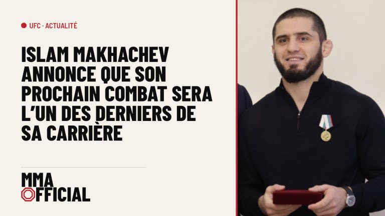 Islam Makhachev annonce que son prochain combat sera l'un des derniers de sa carrière